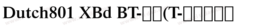 Dutch801 XBd BT-常规(T字体转换